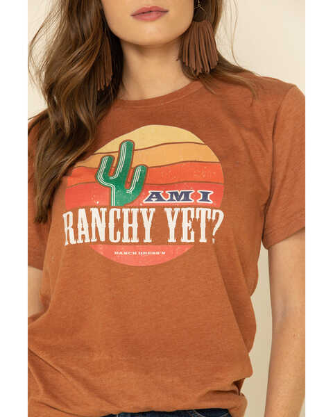 Image #4 - Ranch Dress'n Women's Am I Ranchy Yet Graphic Tee , Rust Copper, hi-res